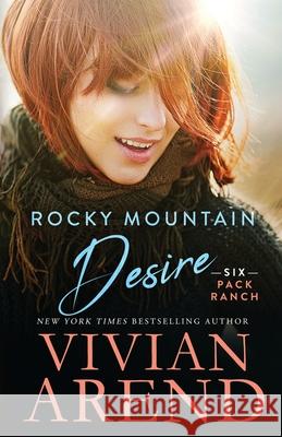 Rocky Mountain Desire Vivian Arend 9781999063429 Arend Publishing Inc. - książka