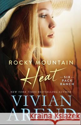 Rocky Mountain Heat Vivian Arend 9781999063405 Arend Publishing Inc. - książka
