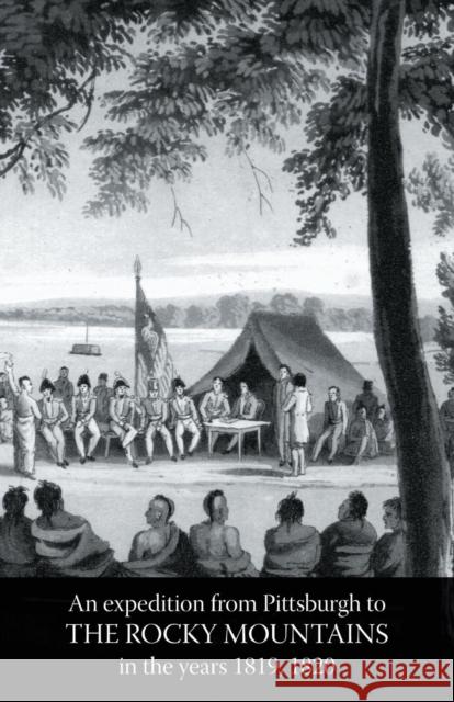 Rocky Mountains: Account of an Expedition from Pittsburgh to The Rocky Mountains in the Years 1819, 1820 Volume Three Edwin James 9781847349675 Naval & Military Press - książka