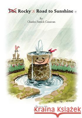 Rocky's Road to Sunshine Charles Patrick Canavan 9781478712510 Outskirts Press - książka