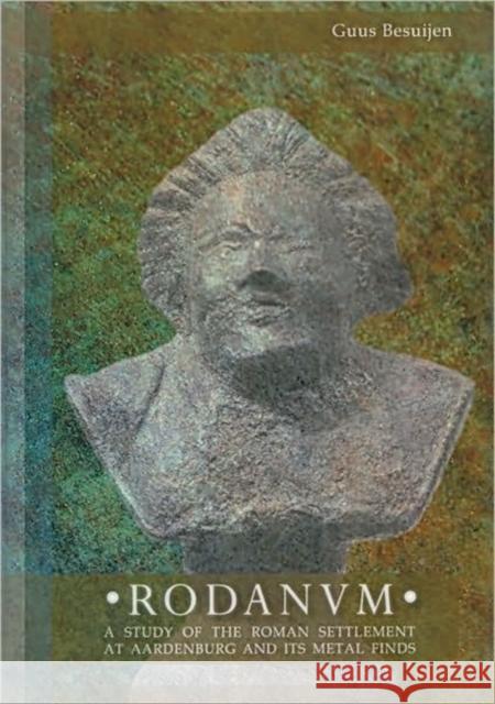 RODANUM Guus Besuijen 9789088900167 Sidestone Press - książka