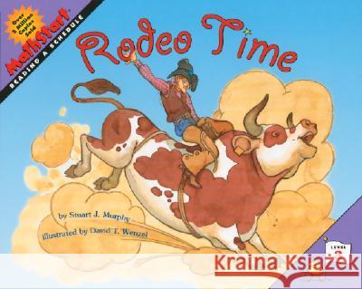 Rodeo Time Stuart J. Murphy David T. Wenzel 9780060557799 HarperTrophy - książka