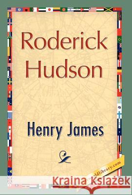 Roderick Hudson James Henr 9781421847412 1st World Library - książka
