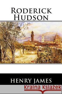 Roderick Hudson Henry James                              Franklin Ross 9781515115410 Createspace - książka