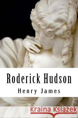 Roderick Hudson Henry James 9781985586345 Createspace Independent Publishing Platform - książka