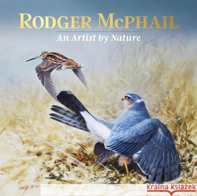 Rodger McPhail – An Artist by Nature Rodger (Professional Artist) McPhail 9781846893278 Quiller Publishing Ltd - książka