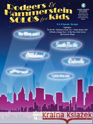 Rodgers & Hammerstein Solos for Kids Oscar, II Hammerstein, Richard Rodgers 9781423483298 Hal Leonard Corporation - książka