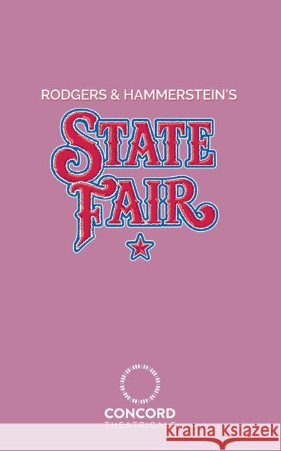 Rodgers & Hammerstein's State Fair Richard Rodgers, Oscar Hammerstein 9780573709302 Samuel French Ltd - książka