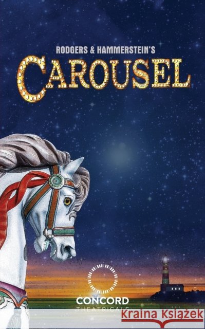 Rodgers & Hammerstein's Carousel Ferenc Molnar 9780573709258 Samuel French Ltd - książka