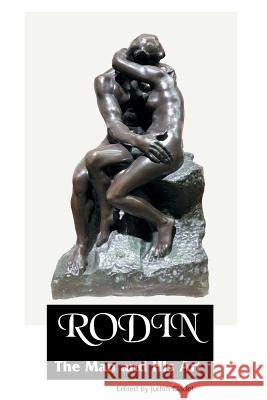 Rodin: The Man and His Art James Huneker, S K Star, Judith Cladel 9781861716552 Crescent Moon Publishing - książka