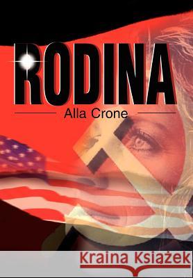Rodina Alla Crone 9780595744572 Authors Choice Press - książka