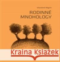 Rodinné mnohology Vlastimil Nigrin 9788090545960 EdiceX - książka