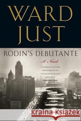 Rodin's Debutante Ward Just 9780547752655 Mariner Books - książka