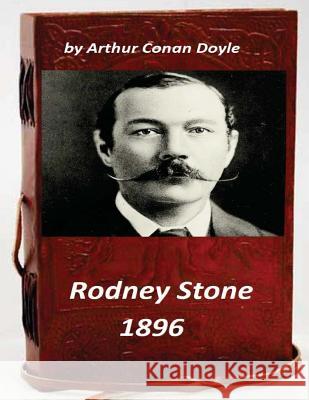 Rodney Stone by Arthur Conan Doyle Arthur Conan Doyle 9781522826095 Createspace Independent Publishing Platform - książka