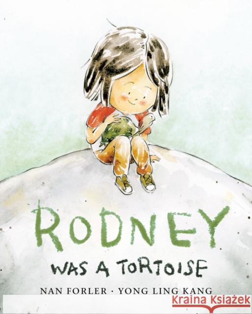 Rodney Was a Tortoise Nan Forler Yong Ling Kang 9780735266629 Tundra Books (NY) - książka