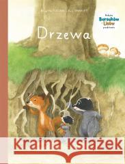 Rodzina Borsuków i Lisów przedstawia T.2 Drzewa Brigitte Luciani, Eve Tharlet, Marek Puszczewicz 9788328161047 Egmont - książka