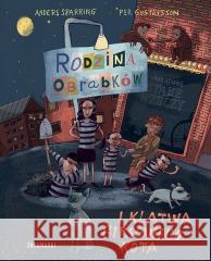 Rodzina Obrabków i klątwa gipsowego kota Anders Sparring 9788377762646 Zakamarki - książka