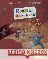 Rodzina Obrabków i sekret Icjanta Anders Sparring 9788377762400 Zakamarki - książka