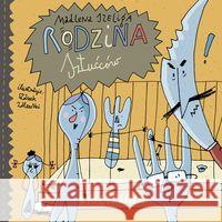 Rodzina sztućców Szeliga Madlena 9788365758033 Aromat Słowa - książka