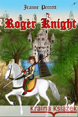 Roger Knight Jeanne Perrett 9781505392999 Createspace Independent Publishing Platform - książka