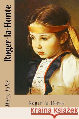 Roger-la-Honte Sir Angels 9781546929987 Createspace Independent Publishing Platform - książka