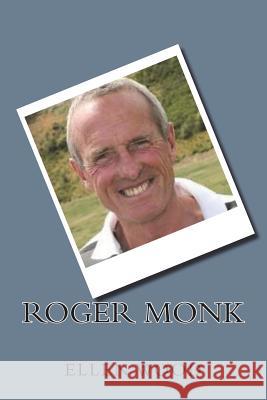 Roger Monk Ellen Wood 9781721268306 Createspace Independent Publishing Platform - książka