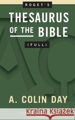 Roget's Thesaurus of the Bible (Full) A Colin Day 9781527268081 Colin Day - książka