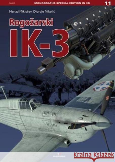 Rogoå3/4arski Ik-3 Miklusev, Nenad 9788365437808 Kagero - książka