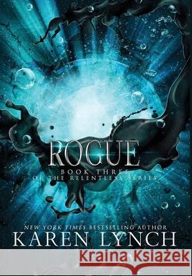 Rogue (Hardcover) Karen Lynch 9781948392211 Tempest Press LLC - książka