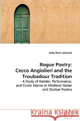 Rogue Poetry Selby Wynn Schwartz 9783639084153 VDM Verlag - książka