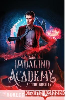 Rogue Royalty Rebecca Ethington 9781949725346 Imdalind Press - książka