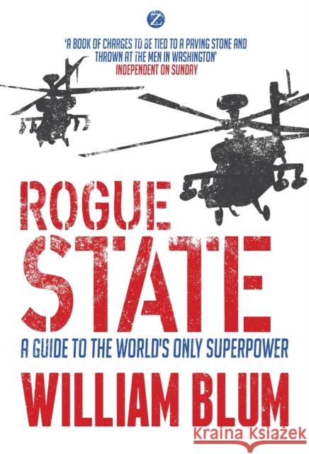 Rogue State Blum William Blum 9781350362253 Bloomsbury Publishing (UK) - książka