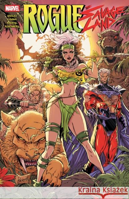 Rogue: The Savage Land Tim Seeley 9781302964412 Marvel Universe - książka