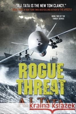 Rogue Threat Aj Tata 9781508410065 Createspace - książka