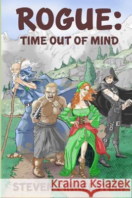 Rogue: Time Out of Mind Steven Finkelstein 9781542592185 Createspace Independent Publishing Platform - książka