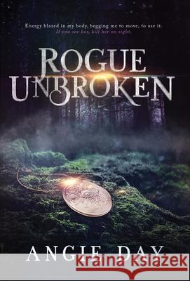 Rogue Unbroken Angie Day 9781733814461 Rahne Press - książka