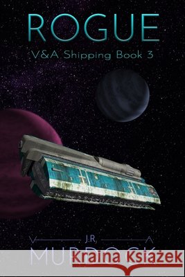 Rogue: V&A Shipping Book 3 J R Murdock 9798476667339 Independently Published - książka