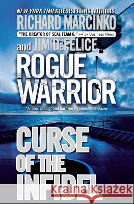 Rogue Warrior: Curse of the Infidel Richard Marcinko 9781250302595 St. Martins Press-3pl - książka