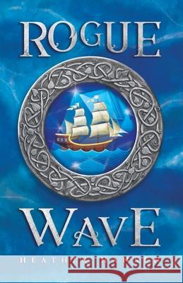Rogue Wave Heather Hansen 9781735563725 Heather Hansen - książka