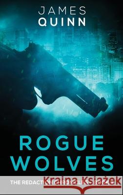 Rogue Wolves James Quinn 9784867453513 Next Chapter - książka