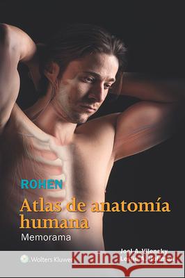 Rohen. Atlas de Anatomía Humana: Memorama Vilensky, Joel A. 9788416353644 LWW - książka