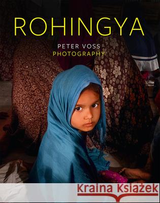 Rohingya: Peter Voss Photography Peter Voss 9783731911715 Michael Imhof Verlag - książka