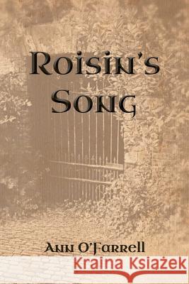 Roisin's Song Ann O'Farrell 9781503354432 Createspace - książka