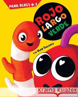 Rojo Largo Verde Vlad Solovev, Vlad Solovev 9798838854216 Independently Published - książka