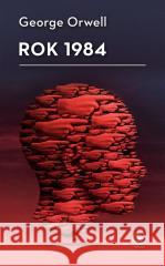 Rok 1984 George Orwell, Andrzej Jankowski 9788381884334 Rebis - książka