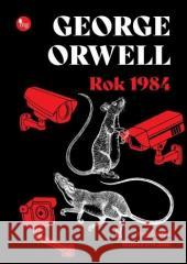 Rok 1984. Wydanie ilustrowane George Orwell 9788382411584 MG - książka