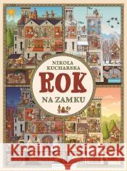 Rok na zamku Nikola Kucharska 9788310143969 Nasza Księgarnia - książka