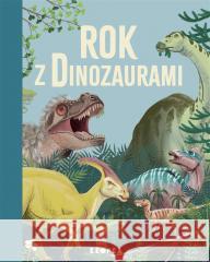 Rok z dinozaurami praca zbiorowa 9788367859257 Kropka - książka