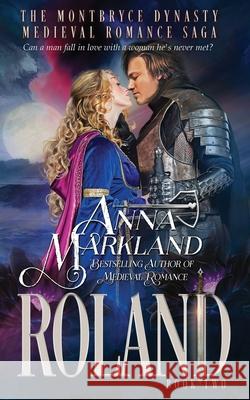 Roland Anna Markland 9798514637171 Independently Published - książka