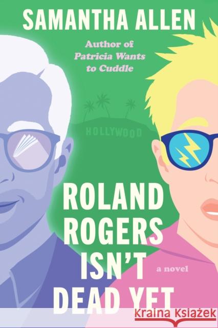 Roland Rogers Isn't Dead Yet Samantha Allen 9781638931539 Zando - książka